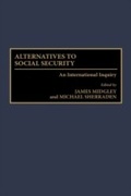 Cover: Alternatives to Social Security - Praeger Publishers Inc
