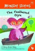 Cover: Monster Stories 1: Feathered Ogre - Barefoot Books Ltd