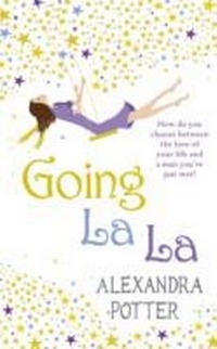 Abbildung von: Going La La - Hodder & Stoughton Ltd
