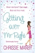 Cover: Getting Over Mr Right - Hodder & Stoughton Ltd