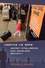 Cover: Keeping Us Safe - Praeger Publishers Inc