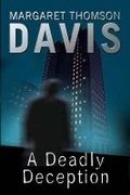 Cover: A Deadly Deception - Black and White Publishing