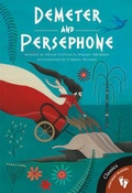Cover: Demeter and Persephone - Barefoot Books Ltd