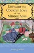 Cover: Rethinking Chivalry and Courtly Love - Praeger Publishers Inc
