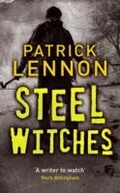Cover: Steel Witches - Hodder & Stoughton Ltd