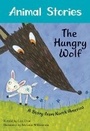 Cover: The Hungry Wolf: Vol. 3 - Barefoot Books Ltd