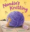 Cover: Noodle's Knitting - Little Tiger Press