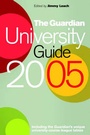 Cover: Guardian University Guide 2005 - Guardian Books