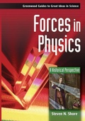 Cover: Forces in Physics - Greenwood Press
