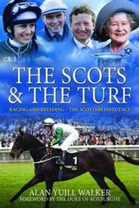Abbildung von: The Scots & the Turf - Black and White Publishing