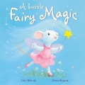 Cover: A Little Fairy Magic - Little Tiger