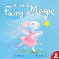 Cover: A Little Fairy Magic - Little Tiger