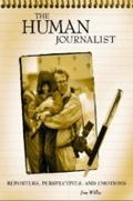 Cover: The Human Journalist - Praeger Publishers Inc