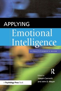 Enlarge image Cover: Applying Emotional Intelligence - Psychology Press Ltd