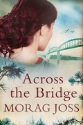Cover: Across the Bridge - Alma Books Ltd