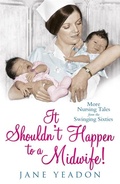 Cover: It Shouldn't Happen to a Midwife! - Black and White Publishing