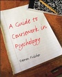 Cover: A Guide to Coursework in Psychology - Psychology Press Ltd