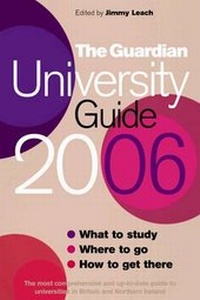 Enlarge image Cover: Guardian University Guide 2006 - Guardian Books