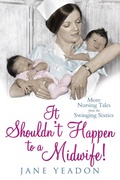 Cover: It Shouldn't Happen to a Midwife! - Black & White Publishing