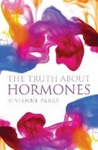 Enlarge image Cover: The Truth About Hormones - Atlantic Books