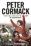 Cover: From the Cowshed to the Kop - Black & White Publishing