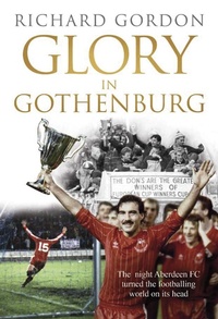 Abbildung von: Glory in Gothenburg - Black & White Publishing