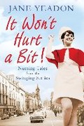 Cover: It Won't Hurt a Bit - Black and White Publishing