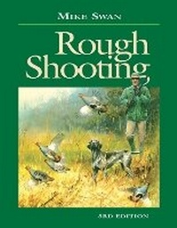 Enlarge image Cover: Rough Shooting - Quiller Publishing Ltd