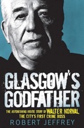 Cover: Glasgow's Godfather - Black & White Publishing