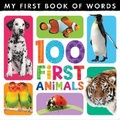 Cover: My First Book of Words: 100 First Animals - Little Tiger Kids