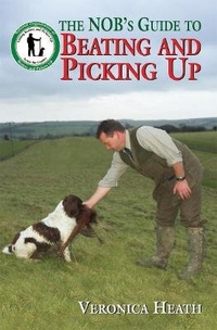 Enlarge image Cover: The NOB's Guide to Beating and Picking Up - Quiller Publishing Ltd