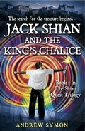 Cover: Jack Shian and the King's Chalice - Black & White Publishing