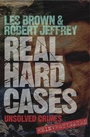 Cover: Real Hard Cases - Black & White Publishing