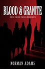 Cover: Blood and Granite - Black & White Publishing