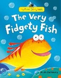 Cover: The Very Fidgety Fish - Little Tiger