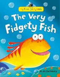 Enlarge image Cover: The Very Fidgety Fish - Little Tiger