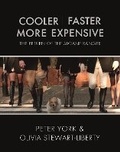 Cover: Cooler, Faster, More Expensive - Atlantic Books