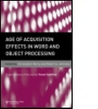 Enlarge image Cover: Age of Acquisition Effects in Word and Object Processing - Psychology Press Ltd