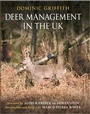 Cover: Deer Management in the UK - Quiller Publishing Ltd