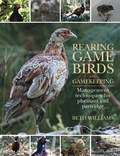 Cover: Rearing Game Birds and Gamekeeping - Quiller Publishing Ltd