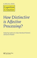 Cover: How Distinctive is Affective Processing? - Psychology Press Ltd