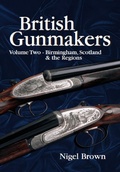 Cover: British Gunmakers: Volume Two - Quiller Publishing Ltd