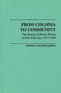 Cover: From Colonia to Community - Praeger Publishers Inc