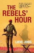 Cover: The Rebels' Hour - Atlantic Books