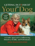 Cover: Getting in TTouch with Your Dog - Quiller Publishing Ltd