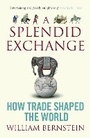 Cover: A Splendid Exchange - Atlantic Books