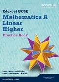 Cover: GCSE Mathematics Edexcel 2010: Spec A Higher Practice Book - Edexcel Limited