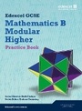 Cover: GCSE Mathematics Edexcel 2010: Spec B Higher Practice Book - Edexcel Limited