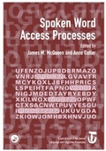 Cover: Spoken Word Access Processes (SWAP) - Psychology Press Ltd