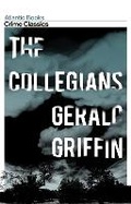 Cover: The Collegians - Atlantic Books